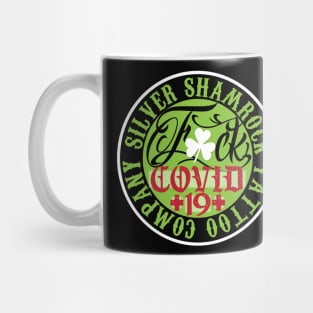 Silver Shamrock Tattoo Company F Covid Mug